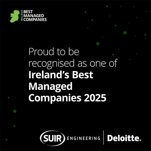 Suir Engineering recognised as one of Ireland’s Best Managed Companies by Deloitte